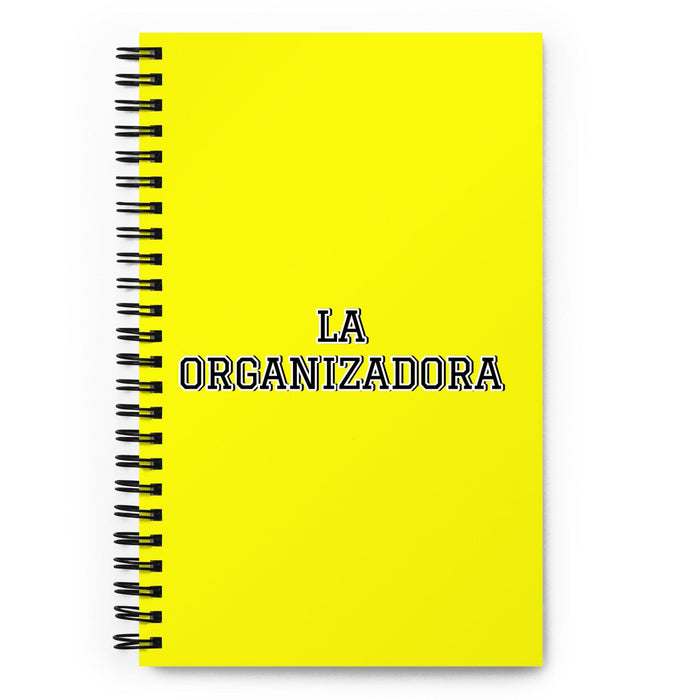 La Organizadora The Organizer | Yellow Spiral Notebook, 140 Dotted Sheets | Funny Gift Idea Home Office Work | Mexican Spanish Pride Gift Mexicada