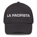 La Pacifista The Pacifist Mexican Spanish Pride Gift Regalo Dad Hat - Mexicada