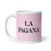 La Pagana The Pagan Funny Home Office Work Coffee Mug Mexican Spanish Pride Gift White Glossy Cup Light Pink Card Mug Mexicada