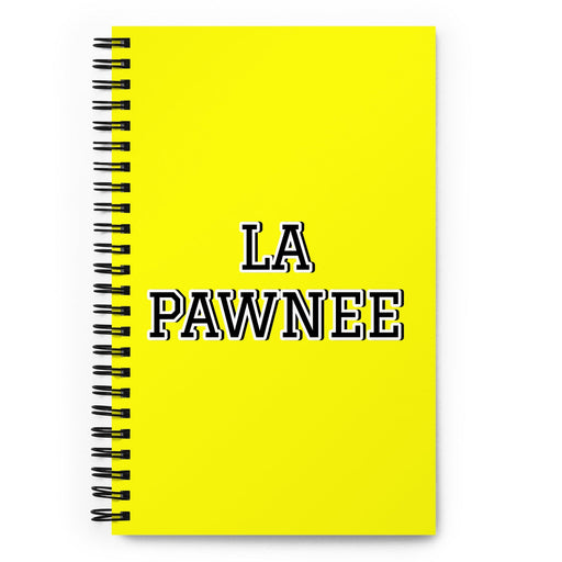 La Pawnee The Pawnee | Yellow Spiral Notebook, 140 Dotted Sheets | Funny Gift Idea Home Office Work | Mexican Spanish Pride Gift Mexicada