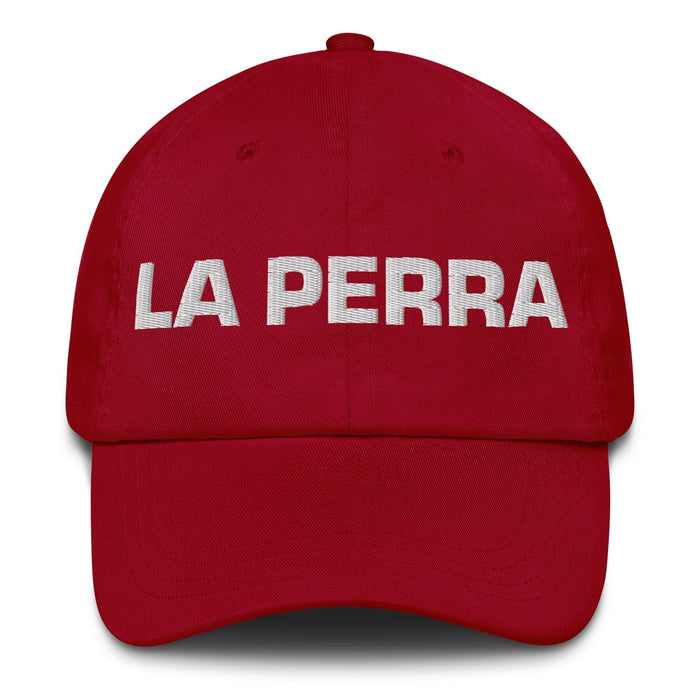 La Perra The Dog Mexican Spanish Pride Gift Regalo Dad Hat - Mexicada