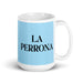 La Perrona The Cool One Funny Home Office Work Coffee Mug Mexican Spanish Pride Gift White Glossy Cup Sky Blue Card Mug Mexicada 15 oz