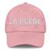 La Plebe The Commoner Mexican Spanish Pride Gift Regalo Dad Hat Mexicada Pink