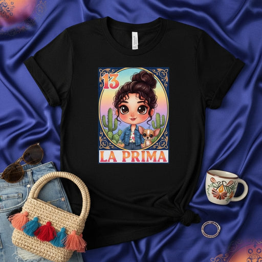 La Prima Loteria Card T-Shirt, Cute Latina Girl with Chihuahua, Number 13, Mexican Bingo Game, Desert Cactus Graphic Tee, Funny Hispanic Family Cousin Gift, Women's/Men's Unisex Black Shirt Apparel Mexicada