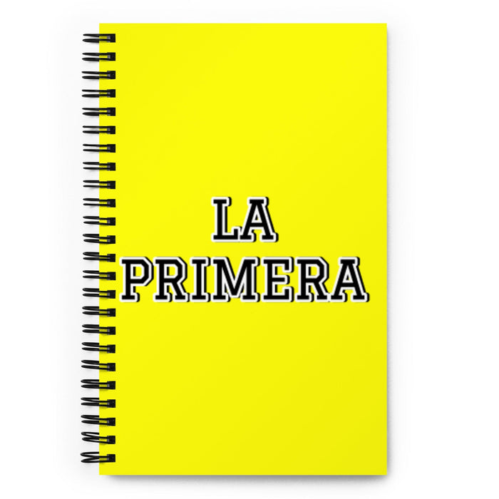 La Primera The First | Yellow Spiral Notebook, 140 Dotted Sheets | Funny Gift Idea Home Office Work | Mexican Spanish Pride Gift Mexicada