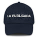 La Publicada The Published One Mexican Spanish Pride Gift Regalo Dad Hat Mexicada Navy