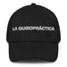 La Quiropráctica The Chiropractor Mexican Spanish Pride Gift Regalo Dad Hat - Mexicada