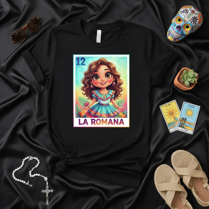 LA ROMANA Cute Latina Girl Mexican Loteria Card Graphic Tee Shirt Unisex Mexicada