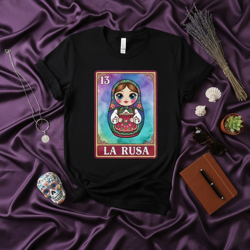 LA RUSA Lotería Card T-Shirt, Matryoshka Doll Mexican Bingo Design Tee, Day of the Dead Sugar Skull Aesthetic Shirt, Unisex Graphic Novelty Gift Top, Number 13 Card Shirt Mexicada