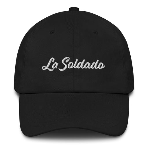 La Soldado Embroidered Dad Hat | The Soldier, Strong, Brave, Bold, Resilient | L5 Mexicada