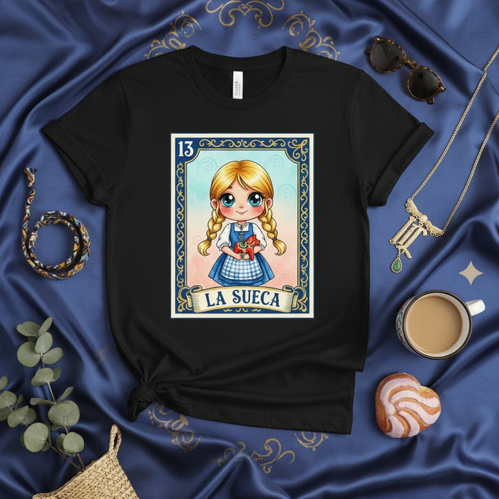 La Sueca Cute Blonde Girl Lotería Card 13 Unisex T-Shirt - Kawaii Swedish Style Design Tee Gift Idea for Women Men Fans of Mexican Bingo Game Mexicada
