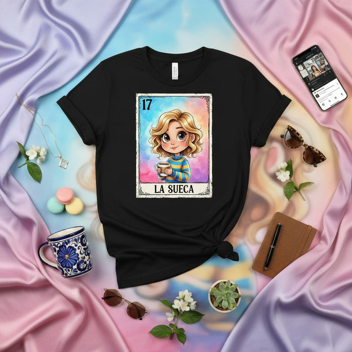 LA SUECA Cute Blonde Girl Lotería Card T-Shirt, Funny Swedish Woman Graphic Tee, El Borracho Style Parody Shirt, Unisex Mexican Bingo Game Gift Idea Mexicada