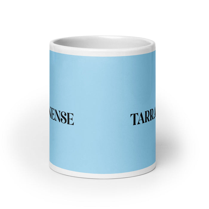 La Tarraconense The Tarragona Resident Funny Home Office Work Coffee Mug Mexican Spanish Pride Gift White Glossy Cup Sky Blue Card Mug Mexicada