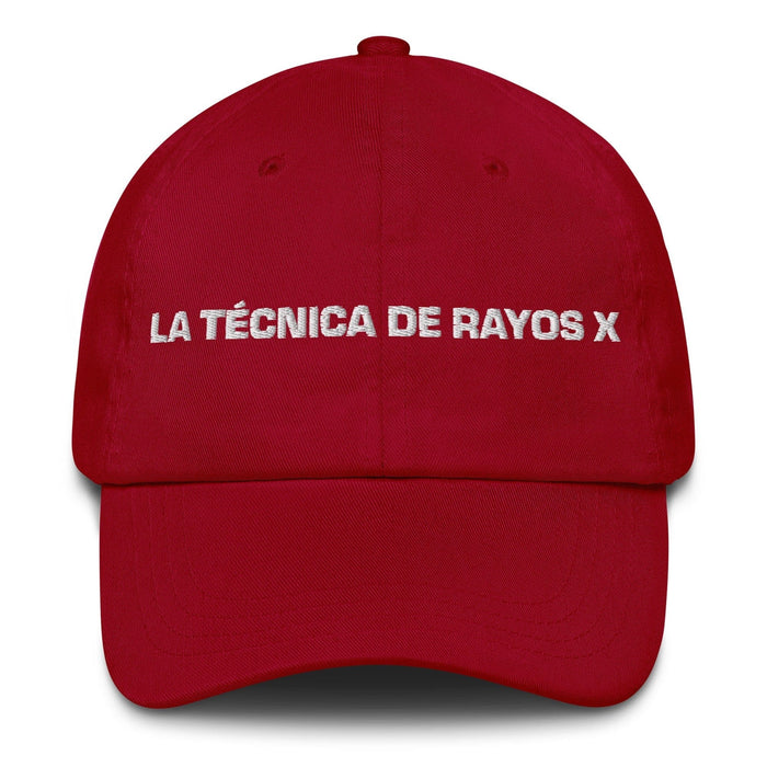 La Técnica De Rayos X The X - Ray Technician Mexican Spanish Pride Gift Regalo Dad Hat - Mexicada