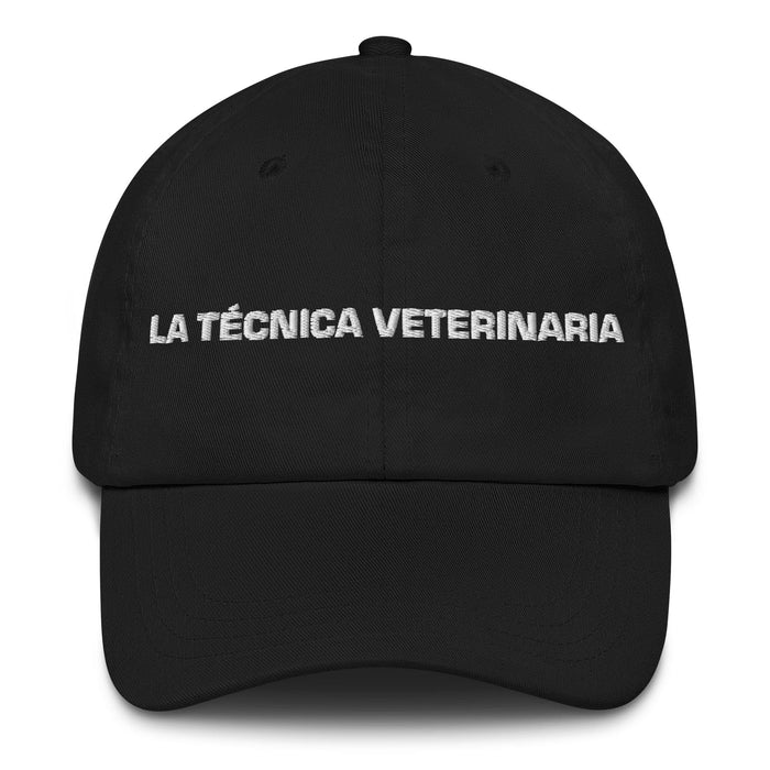 La Técnica Veterinaria The Veterinary Technician Mexican Spanish Pride Gift Regalo Dad Hat - Mexicada