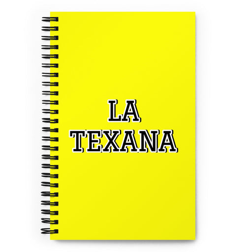 La Texana The Texan | Yellow Spiral Notebook, 140 Dotted Sheets | Funny Gift Idea Home Office Work | Mexican Spanish Pride Gift Mexicada