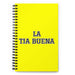 La Tia Buena The Good Aunt/Uncle | Yellow Spiral Notebook, 140 Dotted Sheets | Funny Gift Idea Home Office Work | Mexican Spanish Pride Gift Mexicada