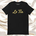 La Tía Men & Women's T-Shirt | Aunt, Family, Love, Support, T-shirt | L5 Mexicada XS