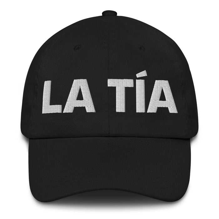 La Tía The Aunt / The Uncle Mexican Spanish Pride Gift Regalo Dad Hat Mexicada Black