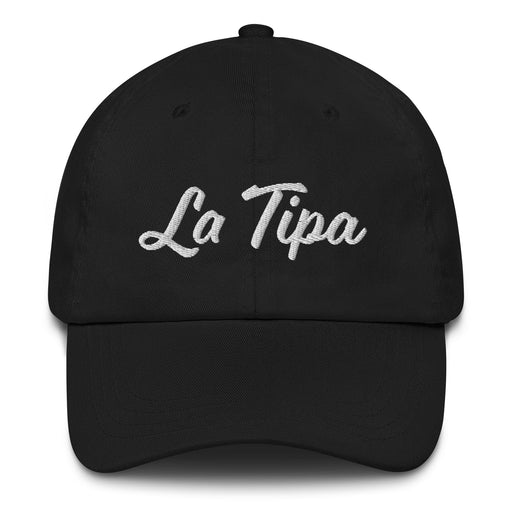 La Tipa Embroidered Dad Hat | The Girl, Strong, Independent, Bold, Fearless | L5 Mexicada