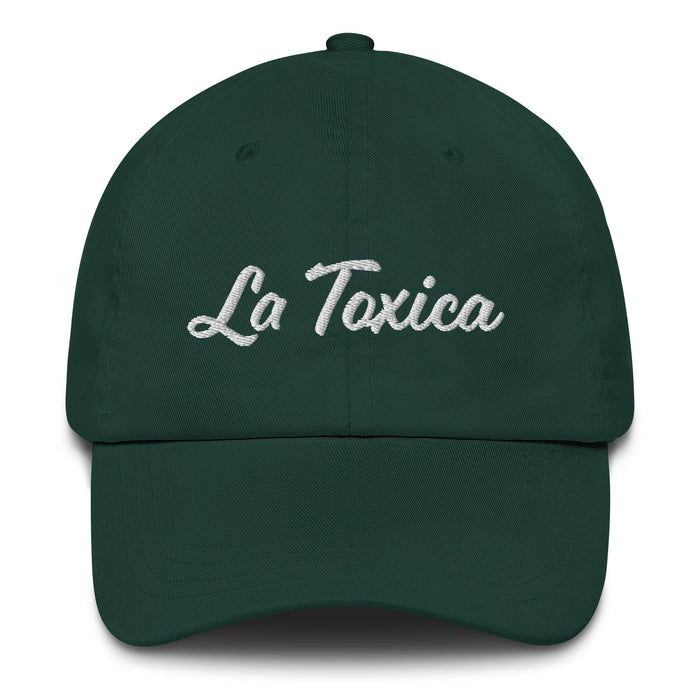 La Toxica Embroidered Dad Hat | Toxic, Bold, Fierce, Strong, Confident | L5 Mexicada Spruce