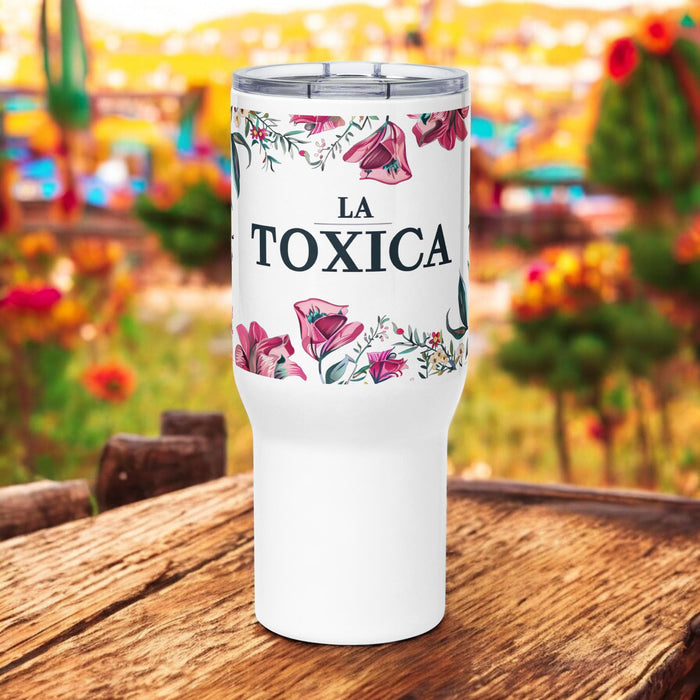 La Toxica Exclusive Art Piece Travel Mug With Handle For Water, Iced Tee Or Coffee | Funny Cute Gift Idea Home Office Work | Mexican Spanish Pride | L11 Mexicada 25 oz