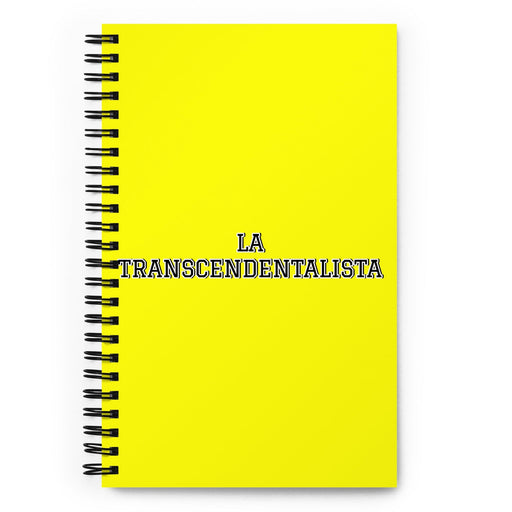 La Transcendentalista The Transcendentalist | Yellow Spiral Notebook, 140 Dotted Sheets | Funny Gift Idea Home Office Work | Mexican Spanish Pride Gift Mexicada