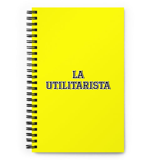 La Utilitarista The Utilitarian | Yellow Spiral Notebook, 140 Dotted Sheets | Funny Gift Idea Home Office Work | Mexican Spanish Pride Gift Mexicada