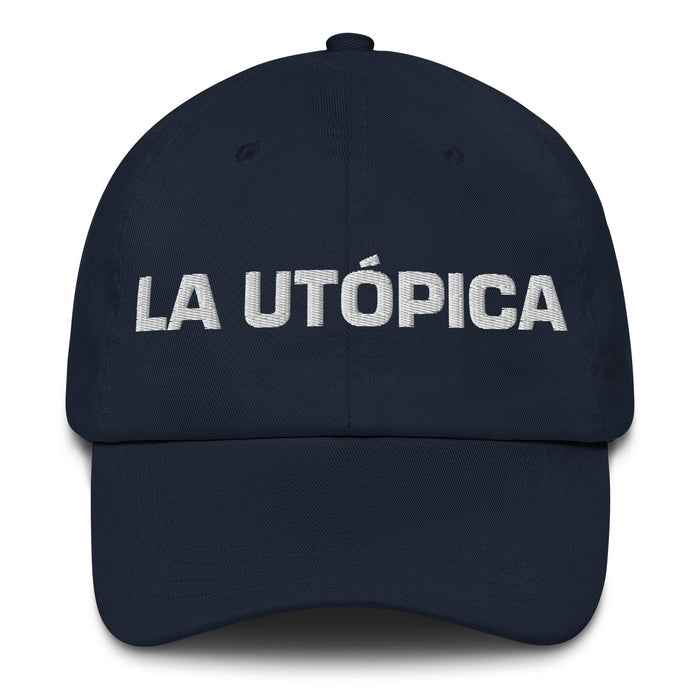 La Utópica The Utopian Mexican Spanish Pride Gift Regalo Dad Hat - Mexicada