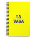 La Vaga The Lazy One | Yellow Spiral Notebook, 140 Dotted Sheets | Funny Gift Idea Home Office Work | Mexican Spanish Pride Gift Mexicada