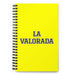 La Valorada The Valued One | Yellow Spiral Notebook, 140 Dotted Sheets | Funny Gift Idea Home Office Work | Mexican Spanish Pride Gift Mexicada