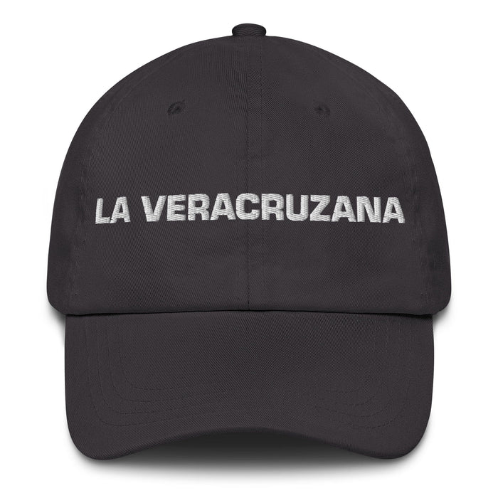 La Veracruzana The Veracruz Resident Mexican Spanish Pride Gift Regalo Dad Hat - Mexicada