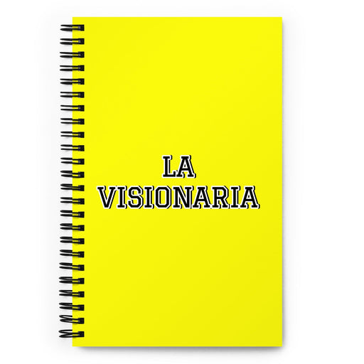 La Visionaria The Visionary | Yellow Spiral Notebook, 140 Dotted Sheets | Funny Gift Idea Home Office Work | Mexican Spanish Pride Gift Mexicada