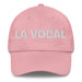 La Vocal The Vocal Member Mexican Spanish Pride Gift Regalo Dad Hat Mexicada Pink