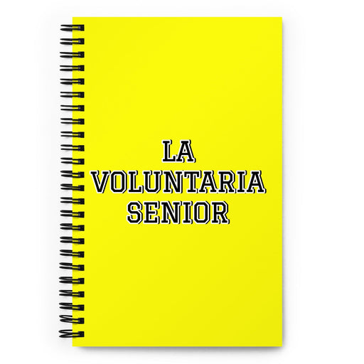 La Voluntaria Senior The Senior Volunteer | Yellow Spiral Notebook, 140 Dotted Sheets | Funny Gift Idea Home Office Work | Mexican Spanish Pride Gift Mexicada