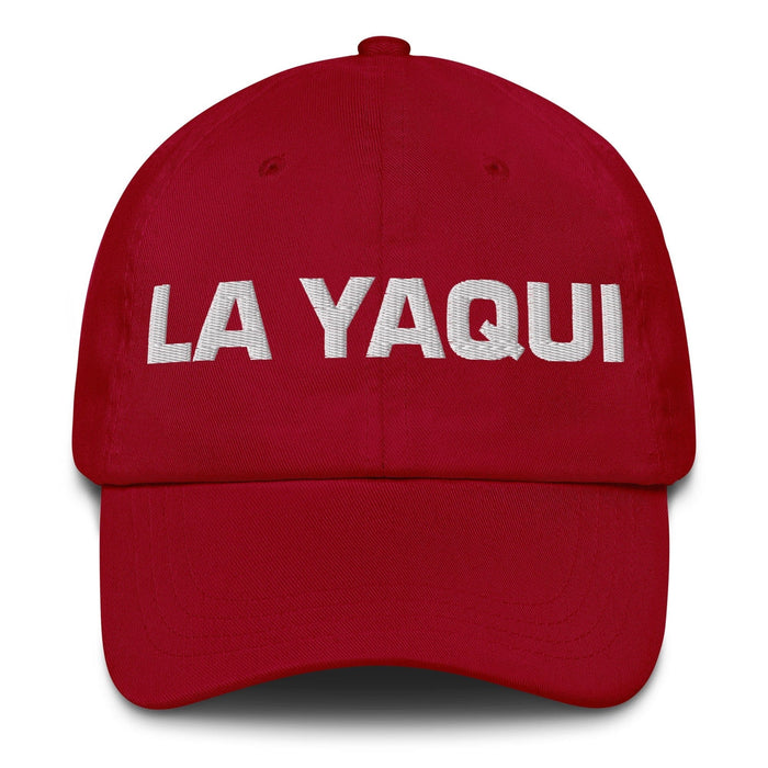 La Yaqui The Yaqui Mexican Spanish Pride Gift Regalo Dad Hat Mexicada Cranberry