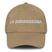 La Zaragozana The Zaragoza Resident Mexican Spanish Pride Gift Regalo Dad Hat Mexicada Khaki