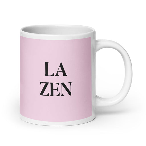 La Zen The Zen Practitioner Funny Home Office Work Coffee Mug Mexican Spanish Pride Gift White Glossy Cup Light Pink Card Mug Mexicada 20 oz