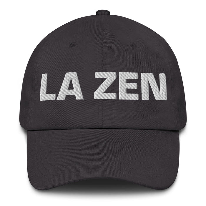 La Zen The Zen Practitioner Mexican Spanish Pride Gift Regalo Dad Hat - Mexicada