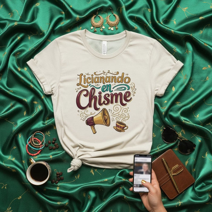 Liciando en Chisme T-Shirt, Funny Latina Shirt, Gossip Squad Tee, Regalo para Chismosa, Spanish Phrase Top, Cafecito and Chisme T-shirt, Sarcastic Women's Graphic Tee, Latinx Culture Gift Idea Mexicada