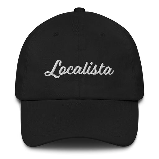 Localista Embroidered Dad Hat | Local, Community, Culture, Roots, Connection | L5 Mexicada