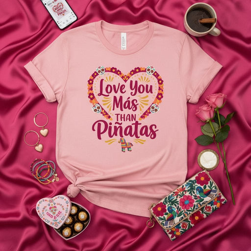 Love You Más Than Piñatas Shirt, Valentine's Day Gift for Her, Funny Spanglish Heart Sugar Skull Tee, Dia De Muertos, Cinco De Mayo, Mexican Fiesta Party T-Shirt, Pink Unisex T-shirt Mexicada