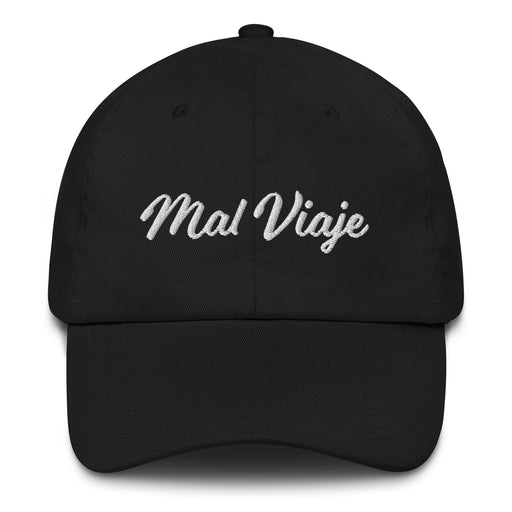 Mal Viaje Embroidered Dad Hat | Bad Trip, Adventure, Experience, Journey, Memories | M5 Mexicada
