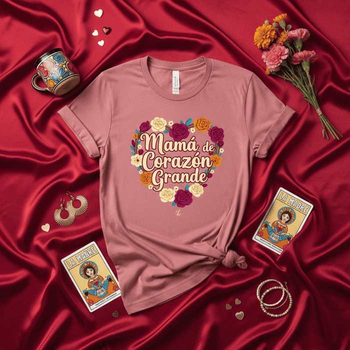 Mamá de Corazón Grande T-Shirt, Mother's Day Gift, Floral Heart Graphic Tee, Spanish Saying for Big-Hearted Mom, Cute Latina Mom Shirt, Dia de las Madres T-shirt, Gift for Step Mom, Mother Figure. Mexicada