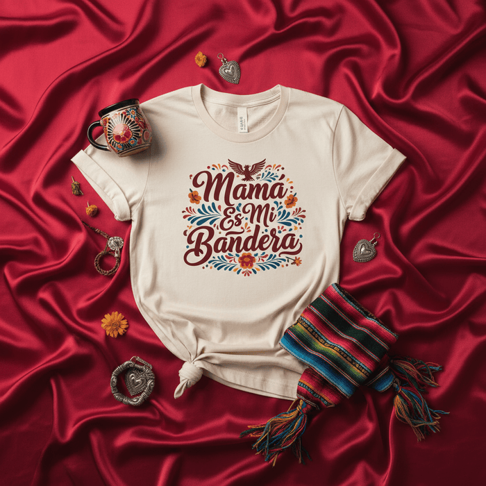 Mama Es Mi Bandera T-Shirt, Mexican Mom Gift, Mother's Day Tee, Spanish Quote Shirt, Latina Mama Shirt, Floral Fiesta Design, Cultural Heritage Apparel, Unisex Graphic Top Mexicada