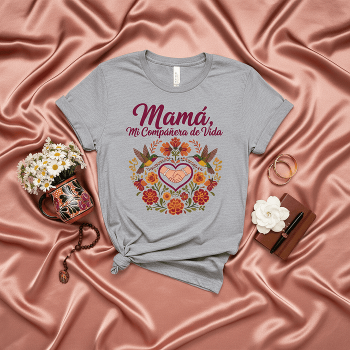 Mamá, Mi Compañera de Vida Mexican Floral Hummingbird Graphic T-Shirt | Spanish Mother's Day Shirt for Mom, Abuela, Tia | Dia de las Madres Gift Tee Mexicada