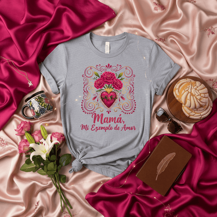 Mamá, Mi Ejemplo de Amor T-Shirt, Mother's Day Gift for Spanish Speaking Mom, Floral Heart Design Tee, Regalo para Mamá, Mexican Folk Art Inspired Shirt, Unisex Mexicada
