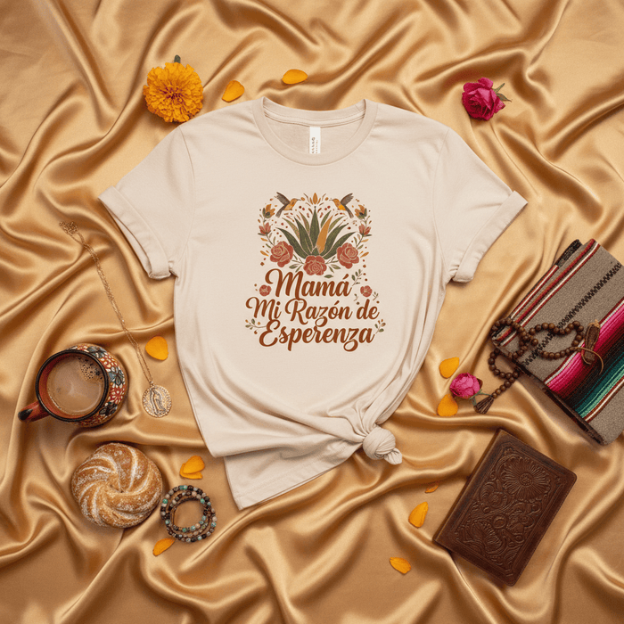 Mamá Mi Razón de Esperanza T-Shirt, Mother's Day Gift for Latina Mom, Floral Mexican Inspired Graphic Tee, Spanish Language Shirt, Esperanza Meaning Hope, Beige Unisex Shirt Mexicada