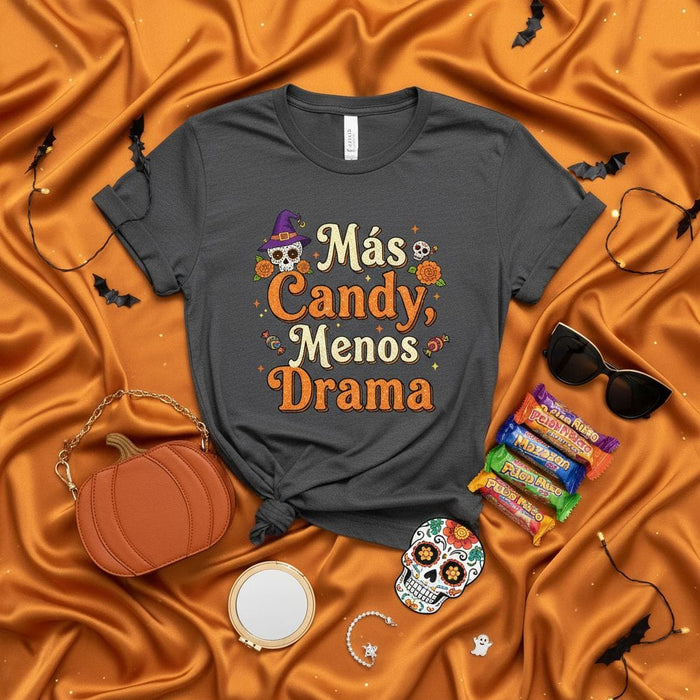 Más Candy Menos Drama Halloween T-Shirt, Funny Spanglish Sugar Skull Shirt, Trick or Treat, Fall Season Unisex Tee, Dia de Muertos Witch Hat Design Mexicada