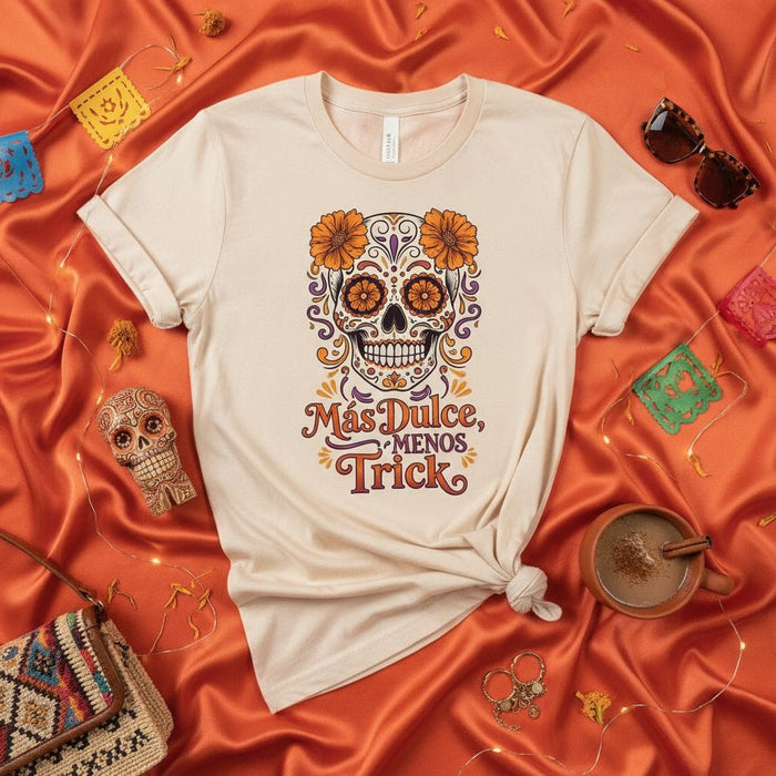 Más Dulce, Menos Trick Sugar Skull T-Shirt, Día de Muertos T-shirt, Funny Mexican Day of the Dead Calavera Tee, Unisex Halloween Fiesta Shirt Mexicada
